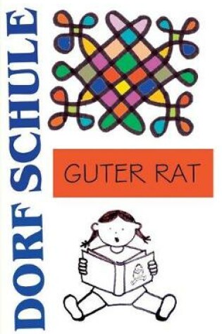 Cover of Dorfschule Guter Rat