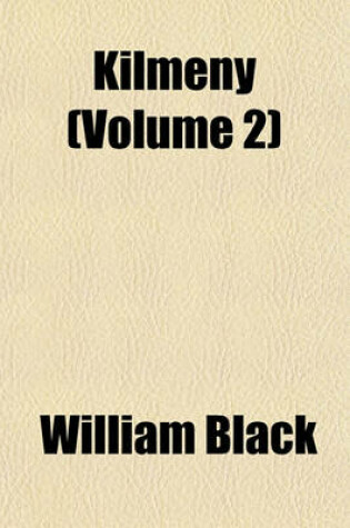 Cover of Kilmeny (Volume 2)