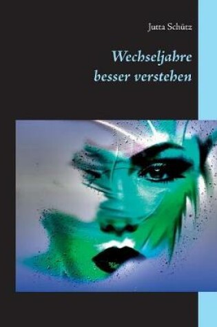 Cover of Wechseljahre besser verstehen