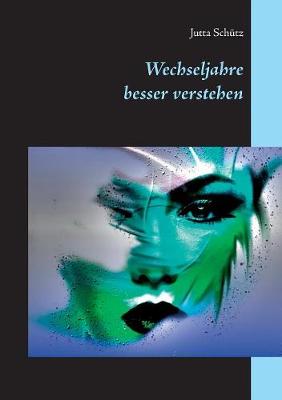 Book cover for Wechseljahre besser verstehen