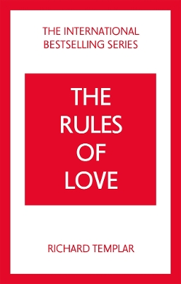 Book cover for The Rules of Love: A Personal Code for Happier, More Fulfilling Relationships