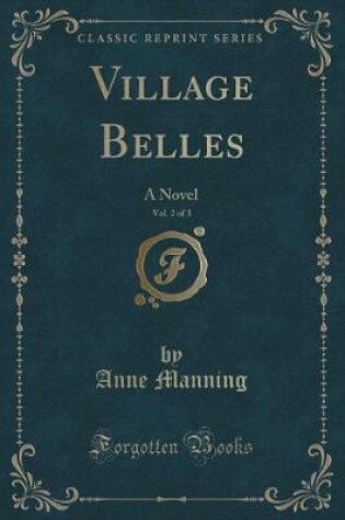 Cover of Village Belles, Vol. 2 of 3