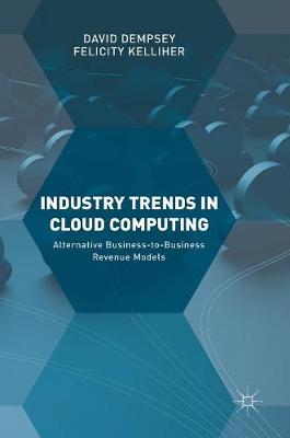 Book cover for Industry Trends in Cloud Computing