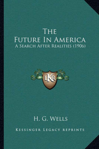 Cover of The Future in America the Future in America