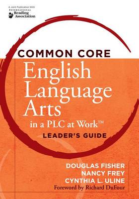 Book cover for Common Core English Language Arts in a Plc at Work(r), Leader's Guide