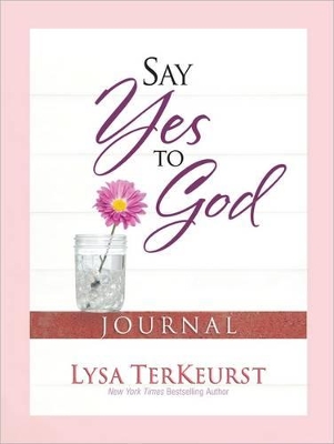 Book cover for Say Yes to God Journal