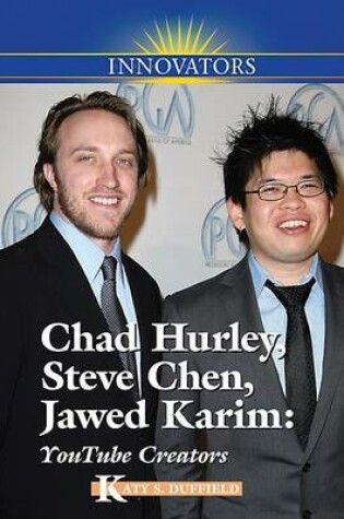 Cover of Chad Hurley, Steve Chen, Jawed Karim