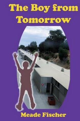 Cover of The Boy from Tomorrow