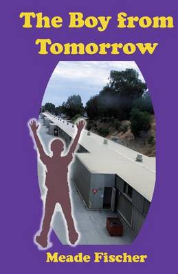 Book cover for The Boy from Tomorrow