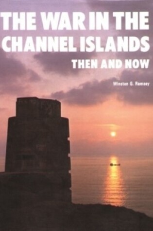 Cover of The War in the Channel Islands