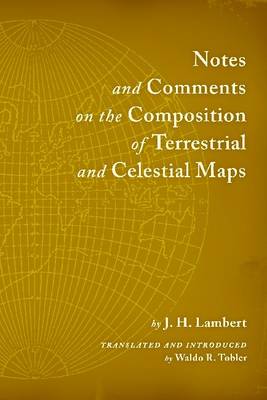 Cover of Notes & Comments on Composition of Terrestrial & Celestial Maps