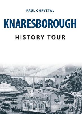 Book cover for Knaresborough History Tour