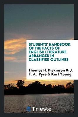 Book cover for Students' Handbook of the Facts of English Literature Arranged in Classified Outlines