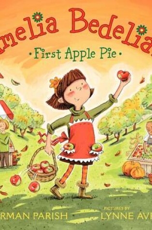 Cover of Amelia Bedelia's First Apple Pie