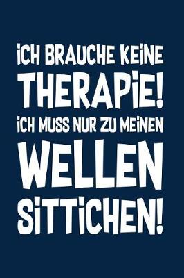 Book cover for Therapie? Lieber Wellensittiche