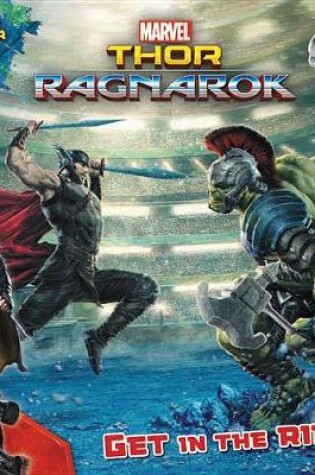 Cover of Marvel's Thor: Ragnarok: Get in the Ring!