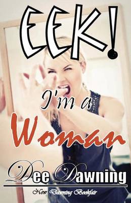 Book cover for EEK! I'm a Woman