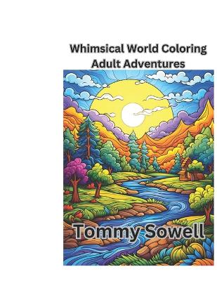 Book cover for Whimsical World Coloring Adventure for adults