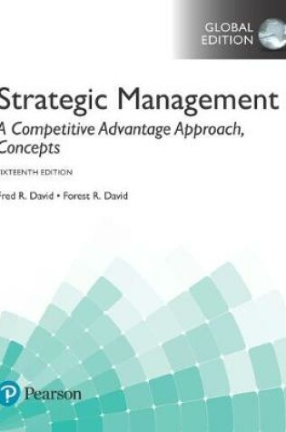 Cover of Strategic Management: A Competitive Advantage Approach, Concepts plus MyManagementLab with Pearson eText, Global Edition