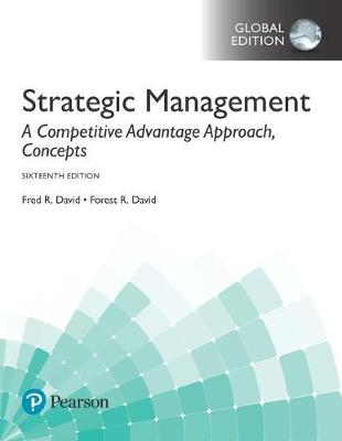 Book cover for Strategic Management: A Competitive Advantage Approach, Concepts plus MyManagementLab with Pearson eText, Global Edition