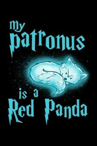 Cover of My Patronus Is A Red Panda