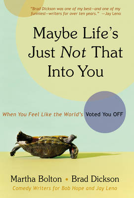 Book cover for Maybe Life's Just Not That Into You