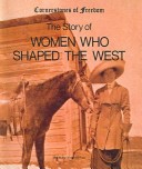 Book cover for Story of Women Who Shaped the West
