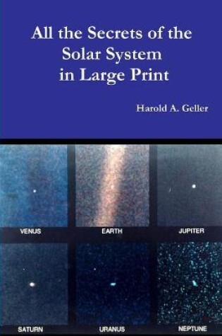 Cover of All The Secrets of the Solar System in Large Print