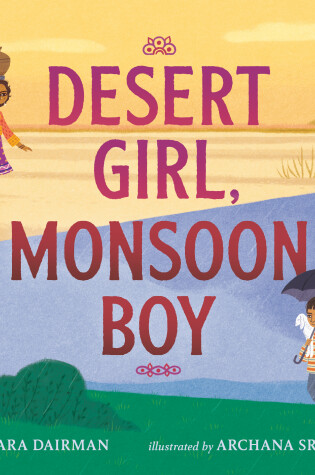 Cover of Desert Girl, Monsoon Boy