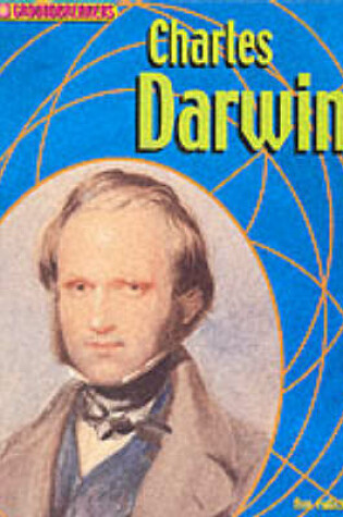 Cover of Groundbreakers Charles Darwin HB