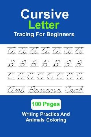 Cover of Cursive Letter Tracing For Beginner