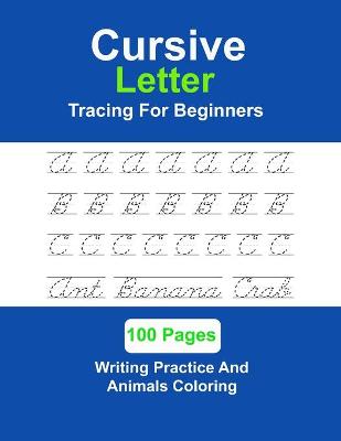 Book cover for Cursive Letter Tracing For Beginner