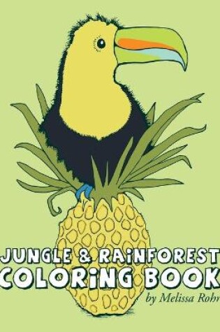 Cover of Jungle & Rainforest Coloring Book