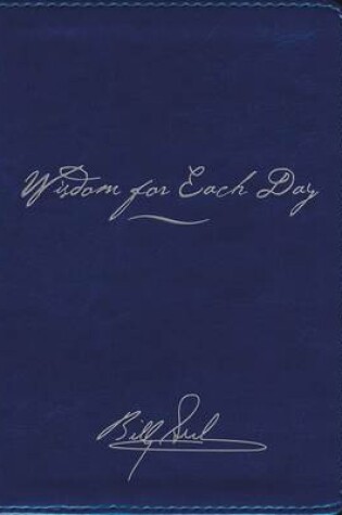 Cover of Wisdom for Each Day Signature Edition