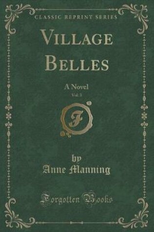 Cover of Village Belles, Vol. 3 of 3