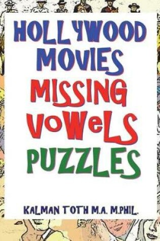 Cover of Hollywood Movies Missing Vowels Puzzles