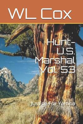 Book cover for Hunt-U.S. Marshal Vol. 53