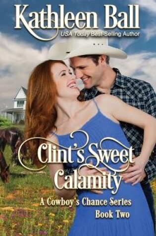 Cover of Clint's Sweet Calamity