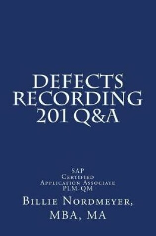 Cover of Defects Recording 201 Q&A