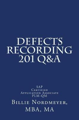 Book cover for Defects Recording 201 Q&A