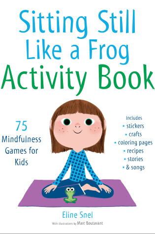 Cover of Sitting Still Like a Frog Activity Book