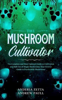 Book cover for The Mushroom Cultivator