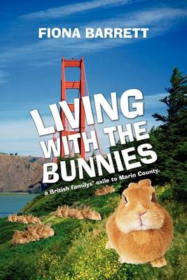 Book cover for Living with the Bunnies