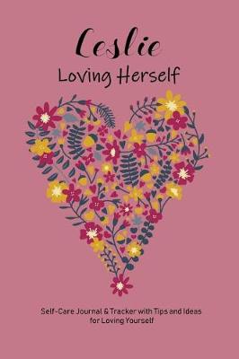 Book cover for Leslie Loving Herself