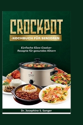 Cover of Crockpot-Kochbuch für Senioren