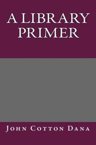 Cover of A Library Primer