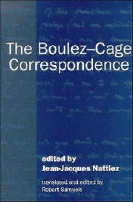 Book cover for The Boulez-Cage Correspondence