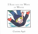 Book cover for I Slide Into the White of Winter