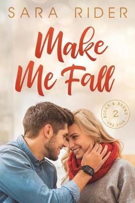 Cover of Make Me Fall