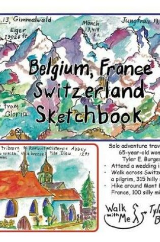 Cover of Belgium, France, Switzerland trip; a Sketchbook Diary 2016